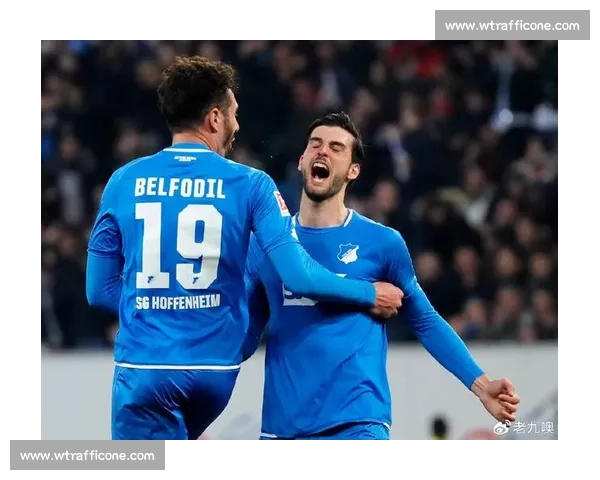 霍芬海姆迎战勒沃库森德甲焦点对决走势前瞻深度解析看点全面